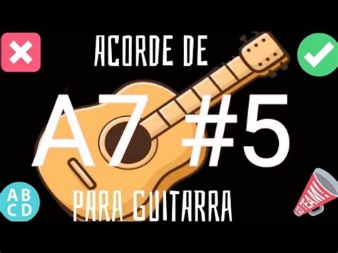 Acorde de La Séptima con quinta Aumentada para Guitarra YouTube