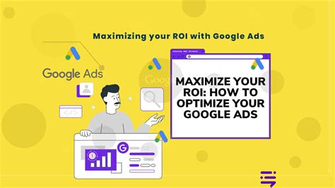 Strategic Success Maximizing Your Roi With Google Ads In