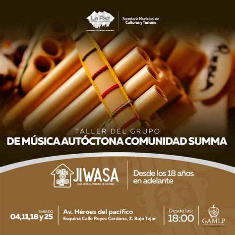 TALLER DEL GRUPO DE MÚSICA AUTÓCTONA COMUNIDAD SUMMA Jiwaki GAMLP