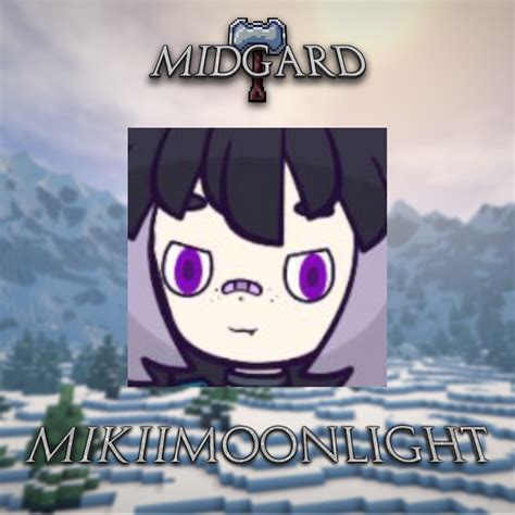 Midgard On Twitter Sk L Mikiimoonlight Bienvenida Al Reino De Los