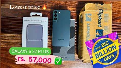 Samsung S22 Plus Green Unboxing Only At Rs 57000 ⚡️ Big Billion Days Flipkart Offer Hindi