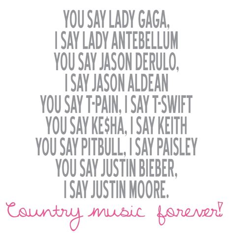 I Love You Country Music Quotes To Live By Country Quotes Words