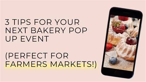 3 Tips For Your Next Bakery Pop Up Event Perfect For Farmer S Markets