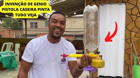 INVENÇÃO CASEIRA GENIAL ESSA IDEIA E DE GENIO PISTOLA PINTA TUDO VEJA