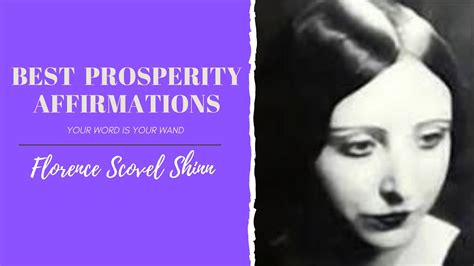 Best Florence Scovel Shinn Affirmations For Prosperity Ep Youtube