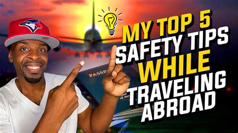 My Top 5 Safety Tips While Traveling Abroad Sosua Travel Passport