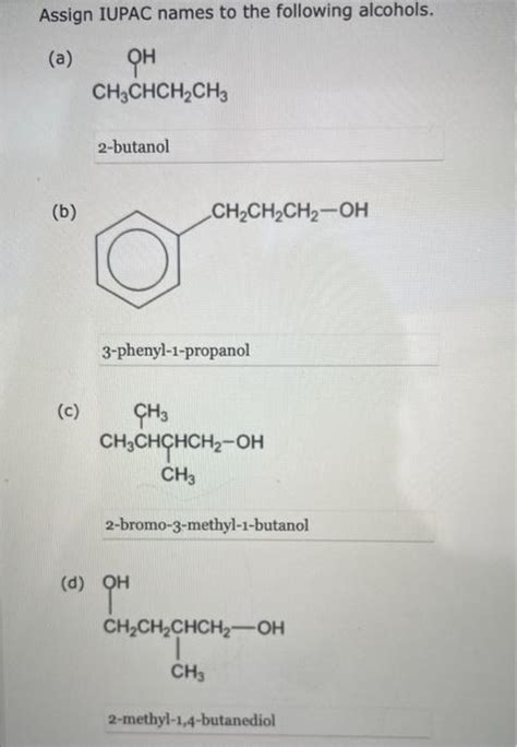 Solved Assign Iupac Names To The Following Alcohols A