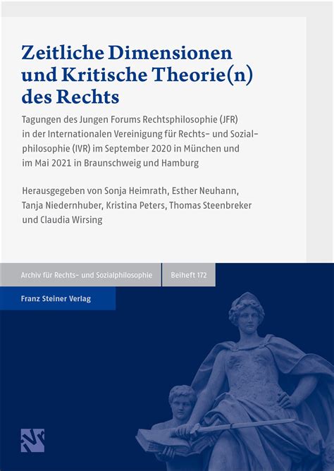 Zeitliche Dimensionen Und Kritische Theorien Des Rechts Franz