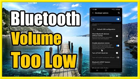 How To Fix Volume Too Low On Android Phone Using Bluetooth Headset Or