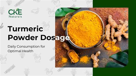 Daily Turmeric Dosage Guide: Optimize Your Well-being – CKE Naturals