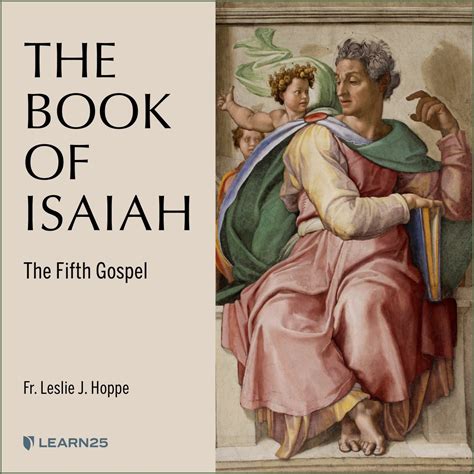 The Book of Isaiah: The Fifth Gospel | LEARN25