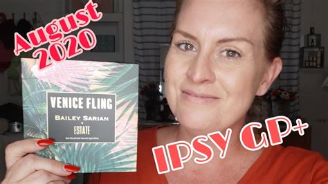 Ipsy Glam Bag Plus With Bailey Sarian August Youtube