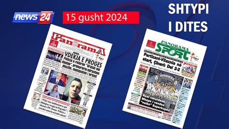 15 gusht 2024 Shtypi i ditës në News24 Koha për t u zgjuar në