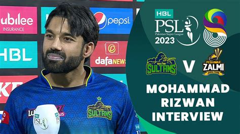 Mohammad Rizwan Interview Multan Sultans Vs Peshawar Zalmi Match