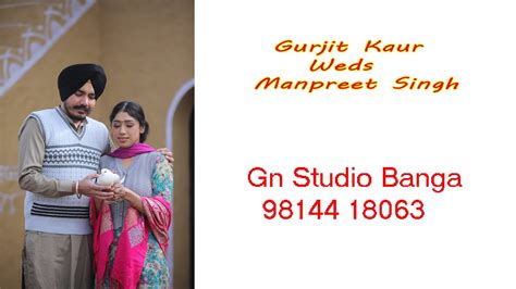 Gurjit Kaur Weds Manpreet Singh Wedding Day 29 01 2023 Gn Studio