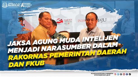 Jam Intelijen Menjadi Narasumber Dalamrakornas Pemerintah Daerah Dan