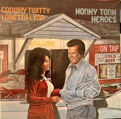 CONWAY TWITTY LORETTA LYNN Honky Tonk Heroes MCA 2372 CONWAY TWITTY