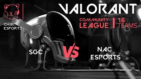 Chibi ESport VCL 1 Group 2 SGCvs NAC YouTube