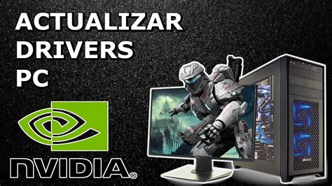 Descargar Y Actualizar Los Drivers De Tu Tarjeta GrÁfica Nvidia 2019 Youtube