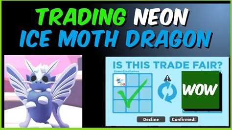 Trading Neon Ice Moth Dragon In Adopt Me YouTube