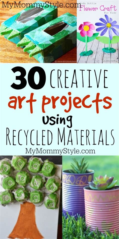 30 creative art projects using recycled materials - My Mommy Style