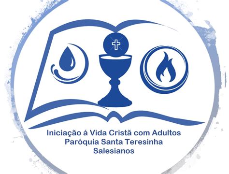 Iniciação à Vida Cristã Catequese Adultos Paróquia Santa Teresinha