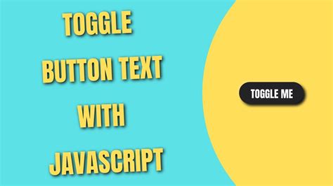 Toggle Button Text With Javascript Youtube