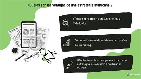 Las Ventajas De La Estrategia Multicanal Para Su Empresa Octopush