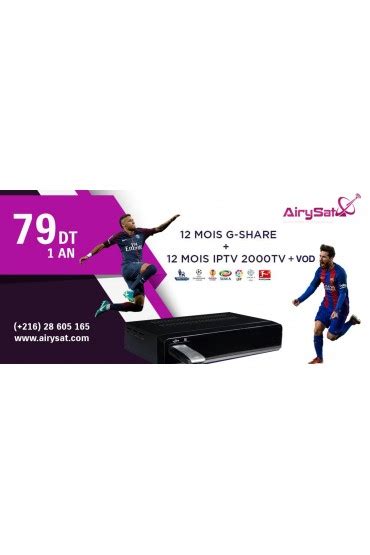 Abonnement 12 Mois G SHARE 12 Mois IPTV 5000 Chaines Airysat