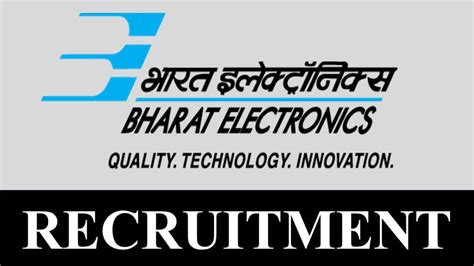 Bharat Electronics Recruitment For Vacancies Check Posts