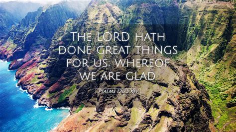 Psalms Kjv Desktop Wallpaper The Lord Hath Done Great Things