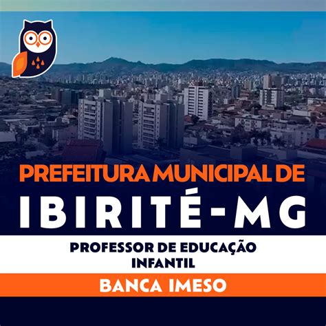 Curso Prefeitura Municipal De Ibirit Mg Professor De Educa O