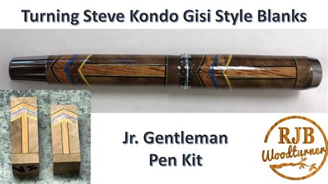 Turning Steve Kondo Gisi Style Pen Blanks Youtube