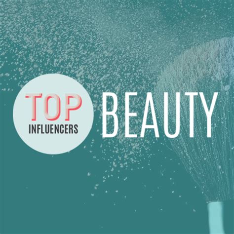 Top Influencers of 2017: Beauty