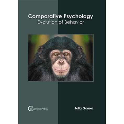 Comparative Psychology Evolution Of Behavior