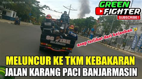 67 Meluncur Ke TKM Jaya 65 Jalan Karang Paci Banjarmasin YouTube