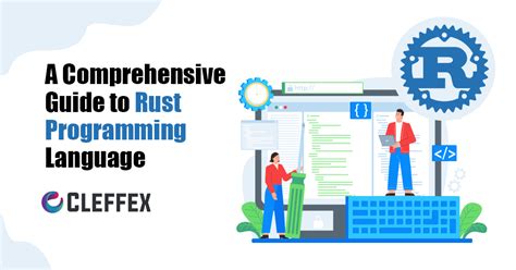 A Comprehensive Guide to Rust Programming Language