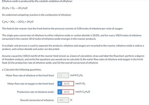 Solved Ethylene Oxide Is Produced By The Catalytic Oxida