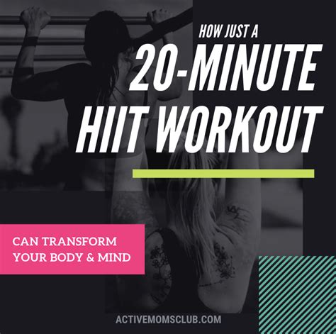 How Just a 20-Minute HIIT Workout Can Transform Your Body and Mind ...