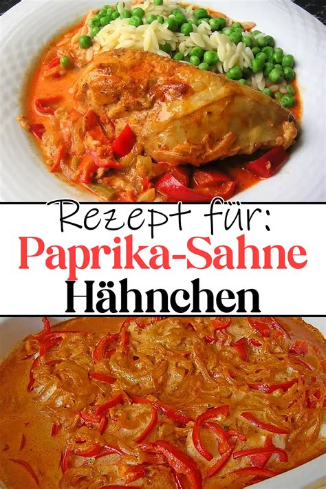 Cremiges Paprika Sahne Hähnchen Ein Rezept zum Verlieben Schnelle