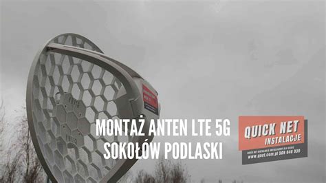 Monta Anten Lte G Soko W Podlaski Quick Net Instalacje