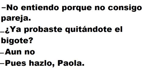 Los Mejores Chistes Cortos Que Te Sacar N Una Sonrisa Y Te Alegrar N El