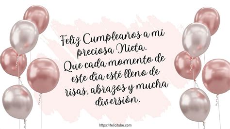 FELICIDADES QUERIDA NIETA Frases CUMPLEAÑOS INOLVIDABLES