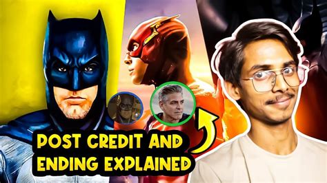 The flash Ending Post credit Scene Explained कतन batman लओग