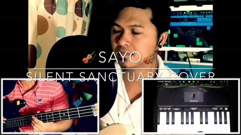 Sayo By Silent Sanctuary Cover Youtube