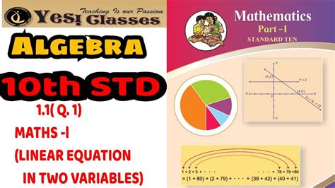 10 Std Algebra Chp No 1 Linear Equations In Two Variables 1 1 Q 1