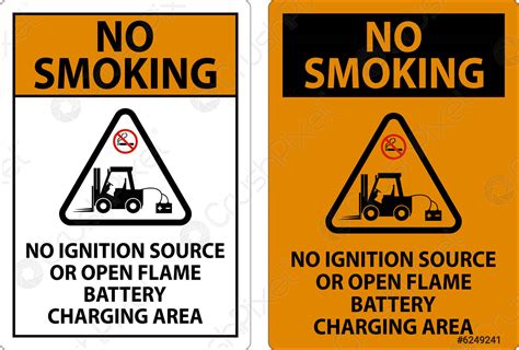 No Smoking Sign No Ignition Source Or Open Flame Battery Stock