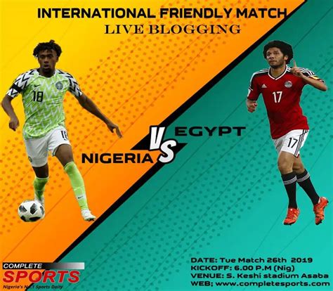 Live Blogging: Nigeria Vs Egypt (Friendly match) - Complete Sports