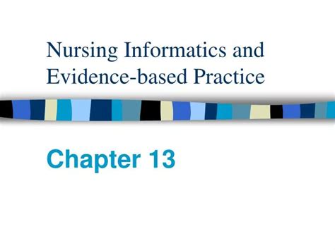 Ppt Nursing Informatics And Evidence Based Practice Powerpoint