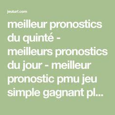 meilleur pronostics du quinté meilleurs pronostics du jour meilleur